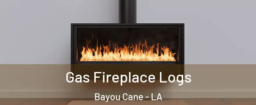  Gas Fireplace Logs Bayou Cane - LA