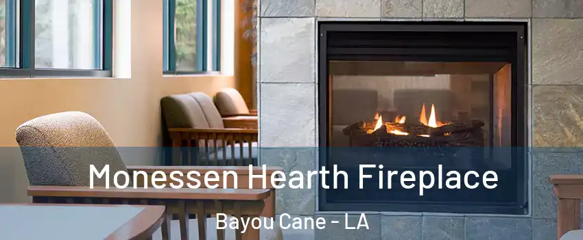  Monessen Hearth Fireplace Bayou Cane - LA