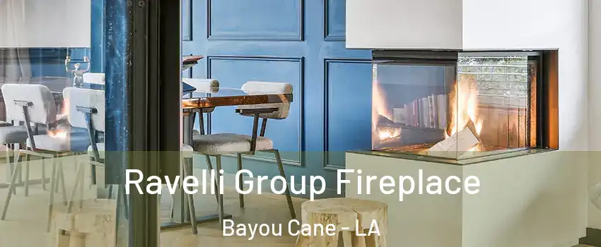  Ravelli Group Fireplace Bayou Cane - LA